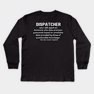 Funny Dispatcher Gift for 911 First Responder Police and Sheriff Emergency Dispatchers Kids Long Sleeve T-Shirt